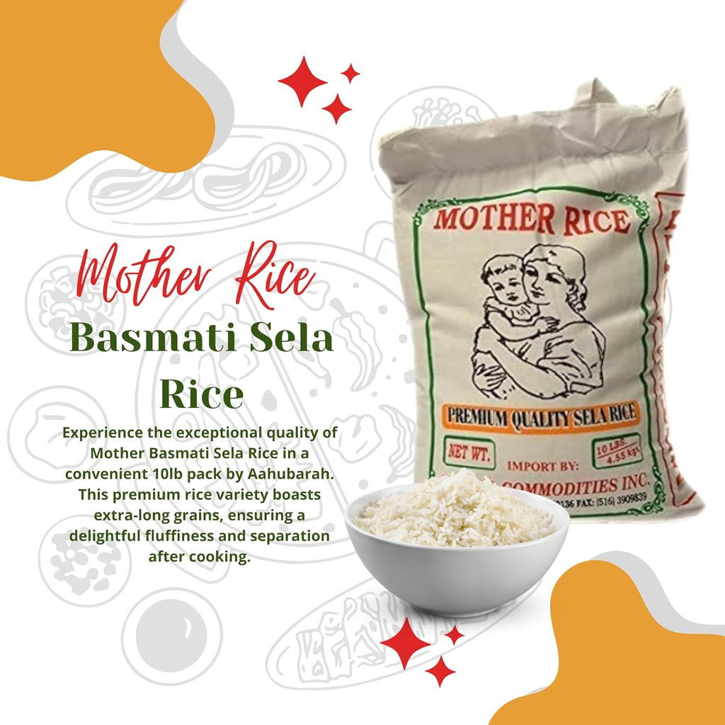 Mother Basmati Sela Rice by Aahubarah Extra-Long Grain 10lb C14337